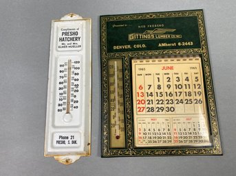 Presho Hatchery Advertising Thermometer & 1965 Giddings Lumber Calendar & Thermometer