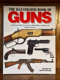 The Illustrated Book Of Guns Hardcover By David Miller