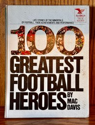 100 Greatest Football Heros Hardcover By Mac Davis