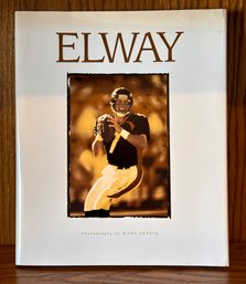 Elway Photography Hardcover By Marc Serota