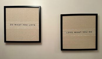 Do What You Love, Love What You Do Wall Art