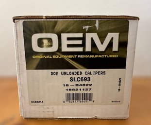 OEM Original Equipment Manufacturing DOM Unloaded Calipers