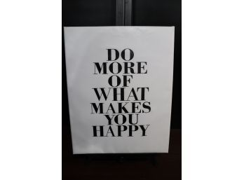 Inspirational Quote Canvas Print - 'DO MORE OF WHAT MAKES YOU HAPPY' Modern Typographic Art