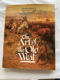 The Art Of The Old West From The Collection Of The Gilcrease Institute