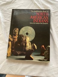 The Smithsonian Book Of North American Indians Before The Coming Of The Europeans By Phillip Kopper
