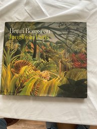 Henri Rousseau - Jungles In Paris By Frances Morris And Christopher Green
