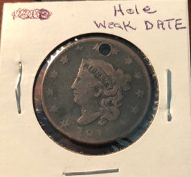 Weak Date And Hole Early United States Large Cent 181?