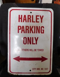 Harley Parking Only - Sturdy Metal Sign