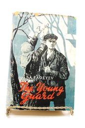 VINTAGE-THE YOUNG GUARD - A. FADEYEV - NOVEL - FOREIGN LANGUAGES - 1ST EDITION - MOSCOW - ITEM#736 RM3