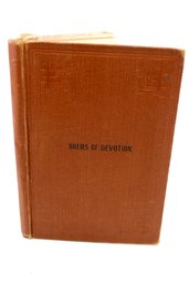 ANTIQUE-HOURS OF DEVOTION/A BOOK OF PRAYERS & MEDITATIONS - LH FRANK - 1860 - ITEM#742 RM3