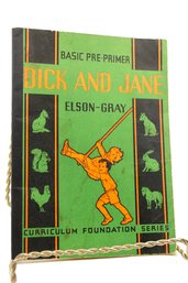 VINTAGE-BASIC PRE-PRIMER DICK AND JANE - ELSON-GRAY CURRICULUM FOUNDATION - 1930, 1936 - ITEM#747 RM3