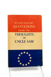VINTAGE-REVOLUTIONARY QUOTATIONS FOR THE THOUGHTS OF UNCLE SAM - JOHNNY APPLESEED - 1969 - ITEM#758 RM3