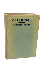 VINTAGE-AFTER WAR - LUDWIG RENN - 1931 - NY DODD MEAD & COMPANY - ITEM#783 RM3