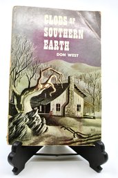 VINTAGE-CLODS OF SOUTHERN EARTH - DON WEST - 1946 - BONI & GAER - SOME TEARS ON BINDING/COVER - ITEM#785 RM3