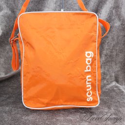 ITS A CONVERSATION STARTER, THATS FOR SURE : VIBRANT ORANGE 'SCUM BAG' WHITE PIPED COURIER BAG