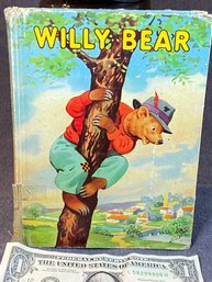 Very Sweet 1956 Willy Bear Book. Written By James Kenyon.