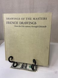 French Drawings Book 15th Century Through Gericault