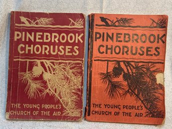 2 1934 PInebrook Choruses Songbooks For Young People - Christian Hymnals With All The Good Ones!