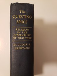 The Questing Spirit (Luccock & Brentano) 1947 Hardcover