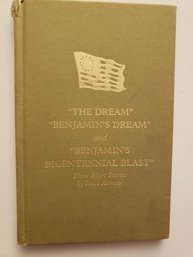 Isaac Asimov THE DREAM, BENJAMINS DREAM And BENJAMINS BICENTENNIAL BLAST 1976