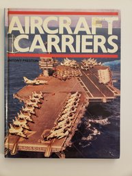 Aircraft Carriers By Antony Preston (1982, Hardcover)