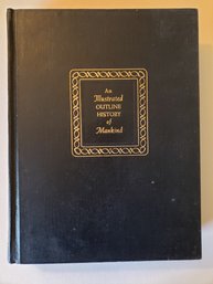 An Illustrated Outline History Of Mankind Volume 1 Vintage Hardcover