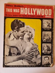 Ira Peck / Sidney Skolsky's This Was Hollywood Annual 1955 VINTAGE