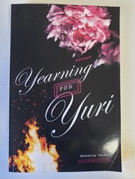 Yearning For Yuri By Demetria Harrison (2016, Trade Paperback, Revised Edition)