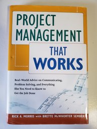 Project Management That Works Rick A. Morris Hardcover