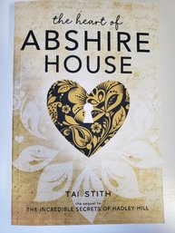 The Heart Of Abshire House By Tai Stith Paperback