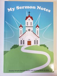 My Sermon Notes Weekly Simple Sermon Notes And Activity Book For Kids Paperback