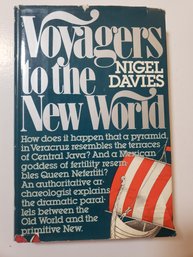 FIRST U.S. EDITION Voyagers To The New World By Nigel Davies (Hardcover)