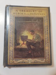 A Treasury Of Heroes & Heroines (1920) Clayton Edwards Hardcover