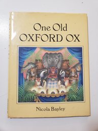 One Old Oxford Ox - Hardcover By Bayley, Nicola - GOOD - 1977