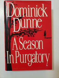 A Season In Purgatory By Dominick Dunne SIGNED & Inscribed First Edition