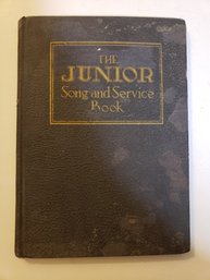 The Junior Song And Service Book J.H. Meredith Grant Colfax Tuller Sunday School