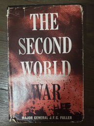 The Second World War 1939-1945 By Major General J. F. C. Fuller 1962 Vintage HC