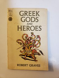 Greek Gods And Heroes Robert Graves 1965 Paperback