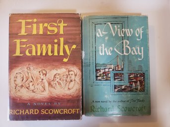 Lot Of 2 Richard Scowcroft - First Family & A View Of The Bay - 1950s H/C D/J