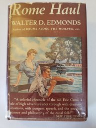 Vtg 1942 Rome Haul Walter D. Edmonds Dust Jacket Triangle Books HC