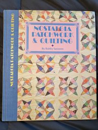 Nostalgia Patchwork & Quilting By Robby Savonen 1994