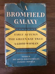 A Bromfield Galaxy Louis Bromfield 3 Novels - Vintage HC With Dust Jacket 1957