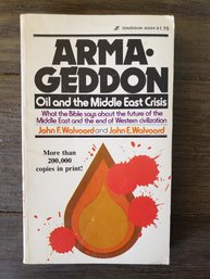 Armageddon Oil & The Middle East Crisis - John F. Walvoord Vintage PB 1975