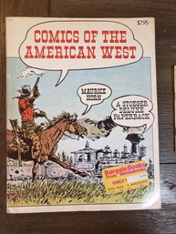 COMICS OF THE AMERICAN WEST By Maurice Horn. 1977 Trade Paperback. Vintage