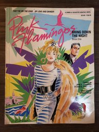 PINK FLAMINGOS BRING DOWN THE NIGHT Graphic Novel Book 1 John & Carol Sansevere