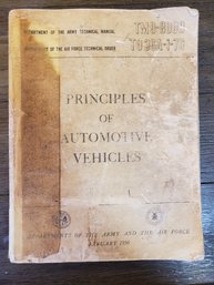 1956 Principles Of Automotive Vehicles Technical Manual - Vintage PB