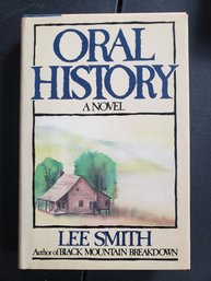 Oral History A Novel Lee Smith 1983 Vintage Hardcover D/J