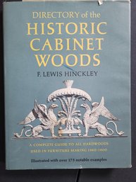 Directory Of The Historic Cabinet Woods A Complete Guide To All Hardwood HC D/J