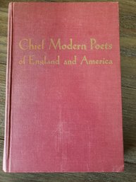 Chief Modern Poets Of England And America - Third Edition - Vintage H/C 1947