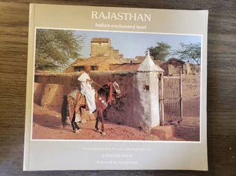 Rajasthan - India's Enchanted Land - By Raghubir Singh (1989, Trade Paperback)